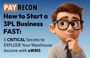 Start a 3PL Business Fast: 5 Secrets to Scale Warehouse Income